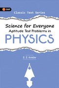 Science For Everyone: Aptitude Test Problems In Physics | S.S. Krotov | Classic Physics Problem Book For Advanced Learners