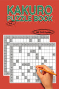 Kakuro 15x11, Vol I : 160 15x11 Puzzles to Solve, Great for Kids, Teens, Adults & Seniors, Logic Brain Games, Stress Relief & Re