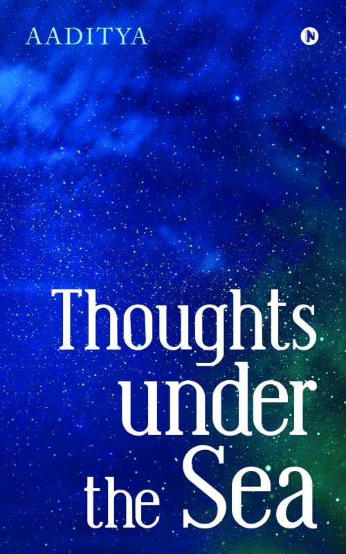 Thoughts Under The Sea