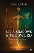 Elvis: Shadows and the Sword