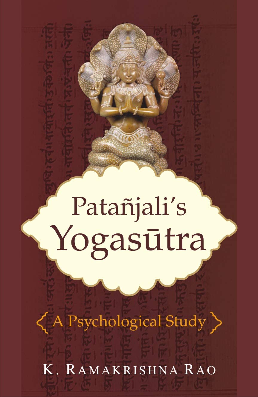 Patanjalis Yogasutra A Psychological Study