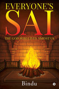 EveryoneS Sai : The God Who Lives Amidst Us