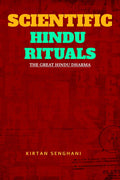 Scientific Hindu Rituals : The Great Hindu Dharma