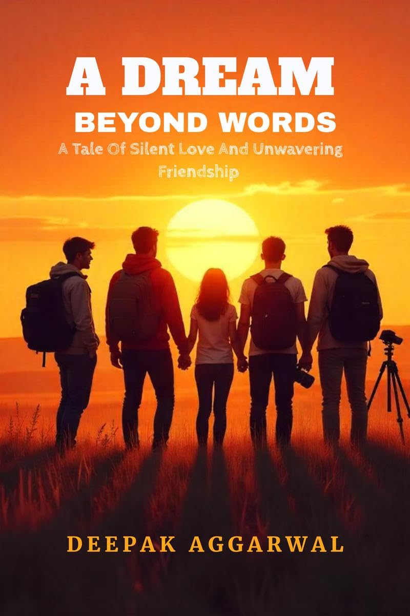 A DREAM BEYOND WORDS: A Tale of Silent Love and Unwavering Friendship