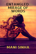 Entangled Mirage Of Words