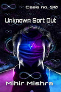 Unknown Sort Out : Case No. 90 (Detective Mdr Book 1)