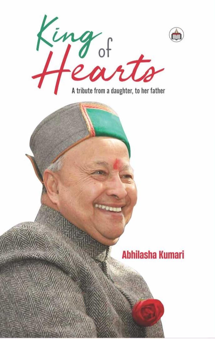 King of Hearts: A tribute from a daughter, to her father