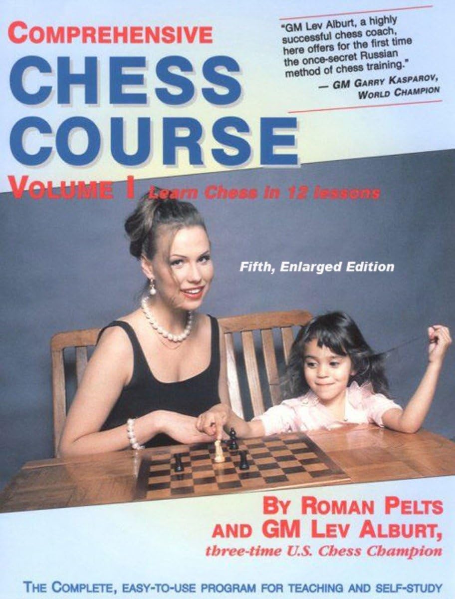 Comprehensive Chess Course: Learn Chess in 12 Lessons (Comprehensive Chess Course Series)