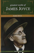 James Joyce  Greatest Works
