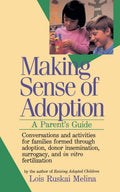 Making Sense of Adoption: A Parents Guide