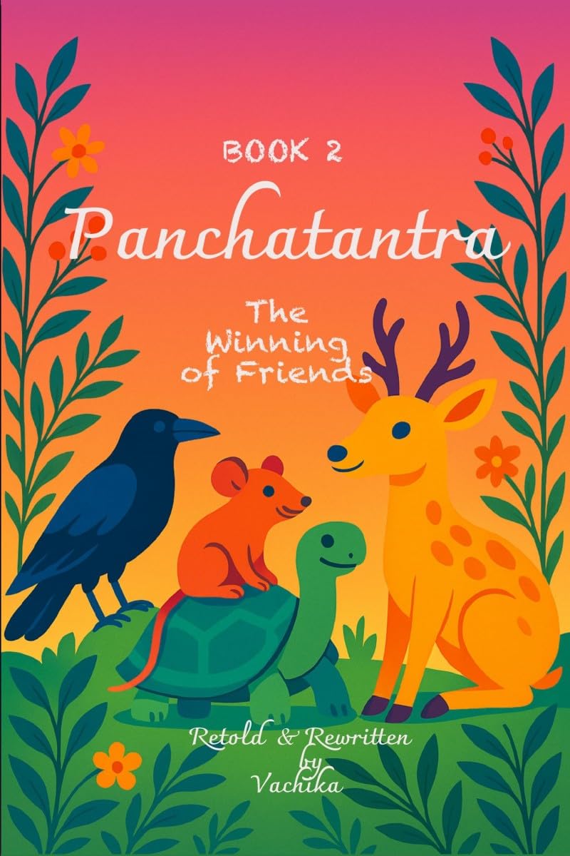 Panchatantra Book 2  The Winning Of Friends: Moral Story Book for Children Kids in Simple English  Easy to Read for Beginner R