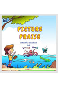 Picture Praise  Christian singbook for little ones