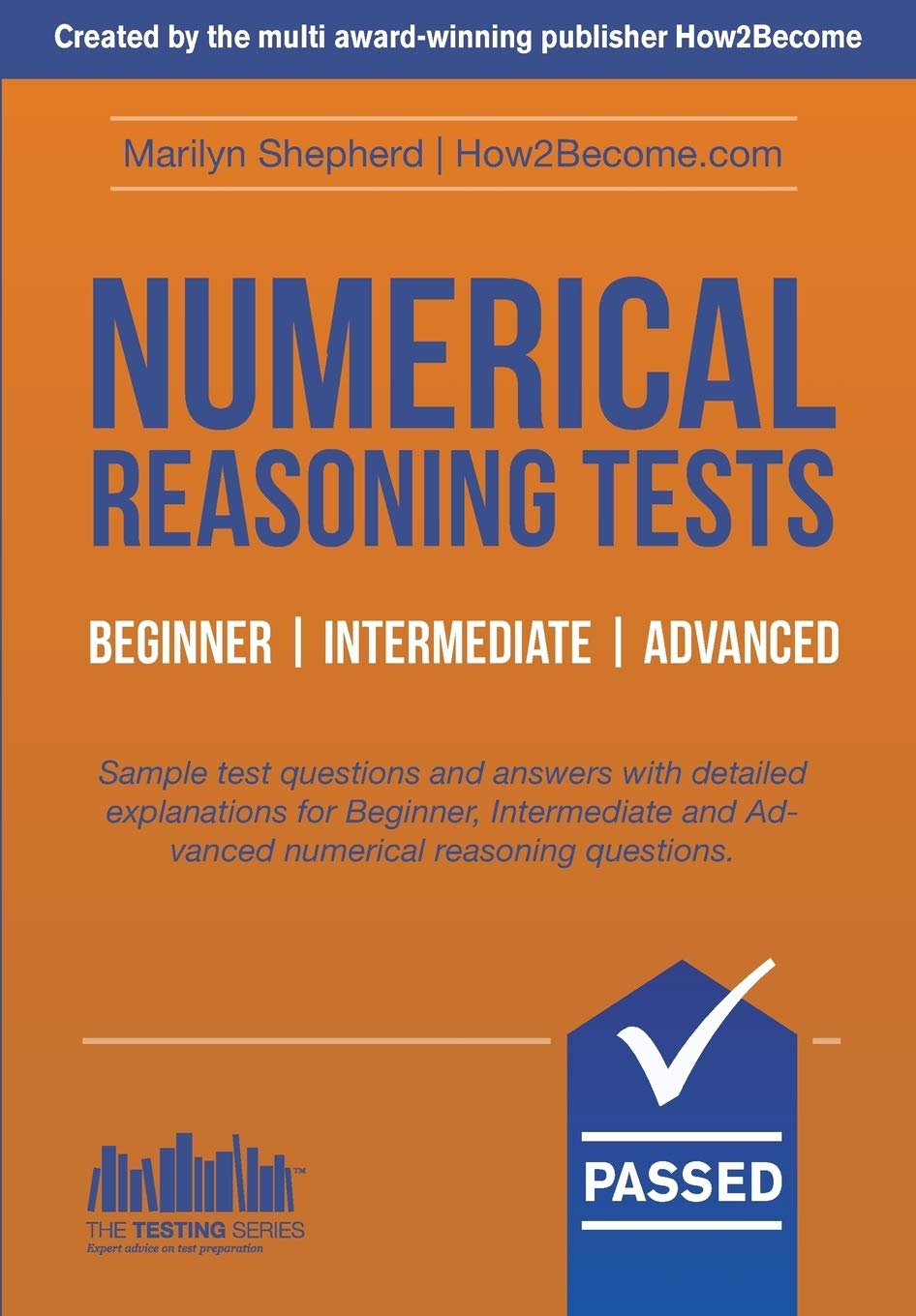 Numerical Reasoning Tests Beginner  Intermediate  Advanced: Sample test questions and answers with detailed explanations for B