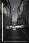 The 31St February Story