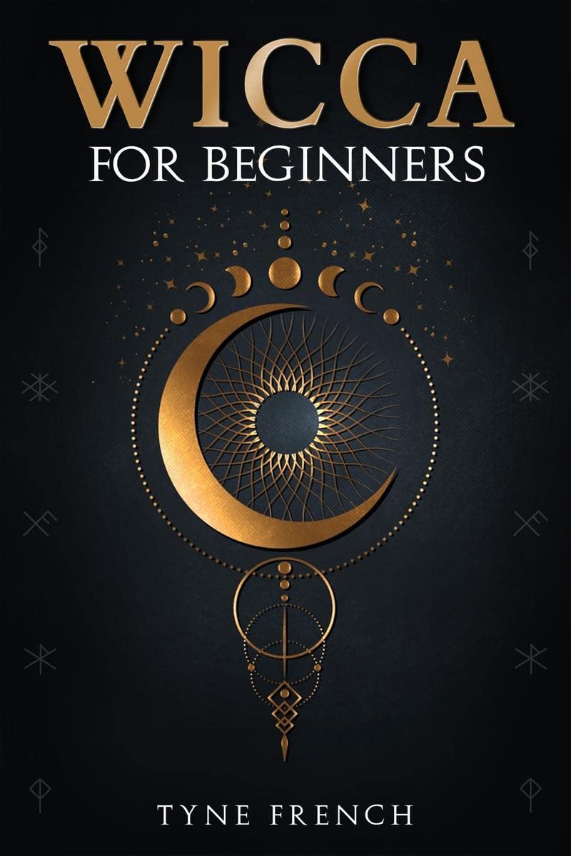 WICCA FOR BEGINNERS : A Collection of Essentials for the Solo Practitioner. Beginning Practical Magic, Faith, Spells, Magic, Sha