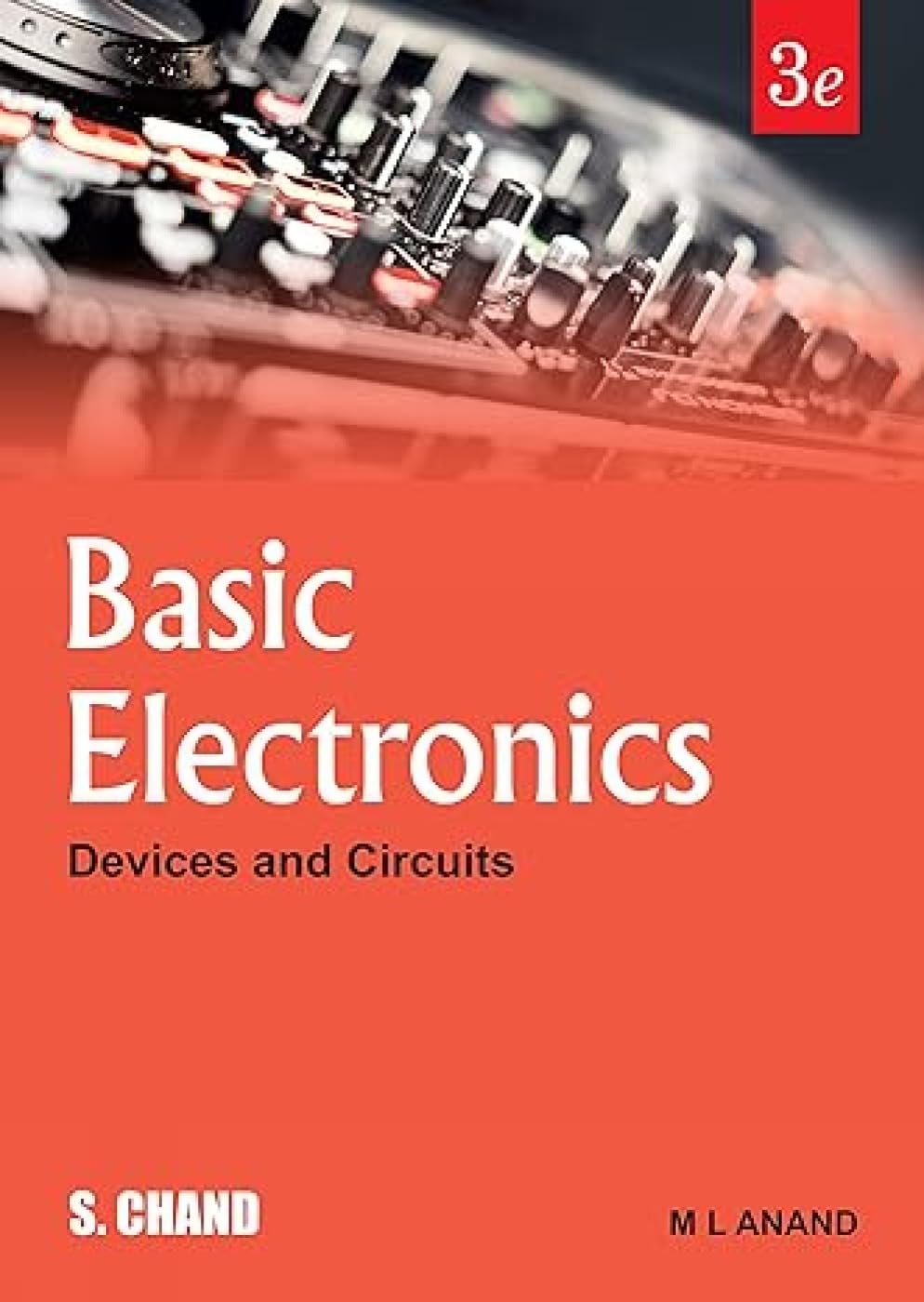 Basic Electronics: Devices & Circuits 3/E