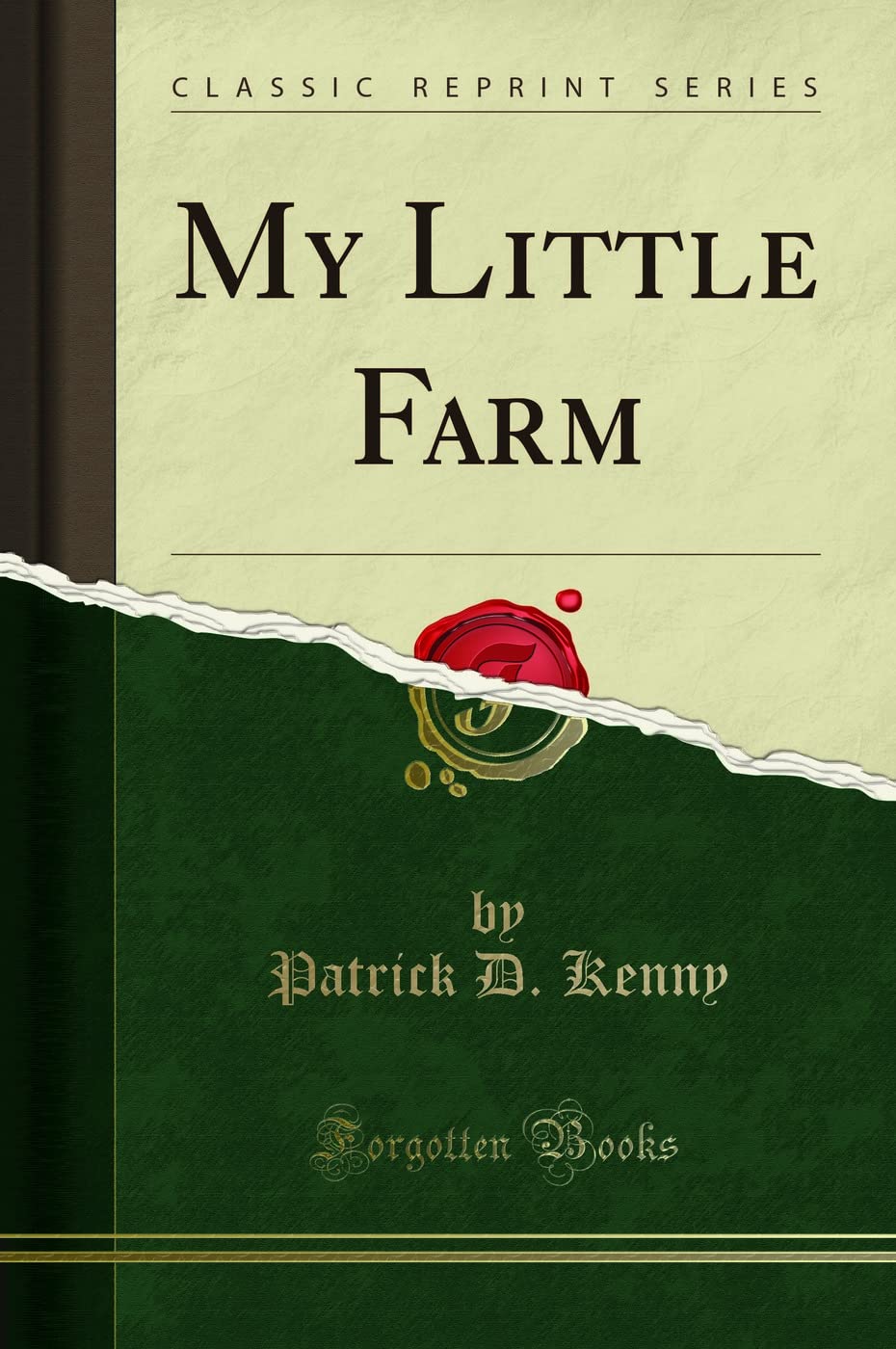 My Little Farm (Classic Reprint)