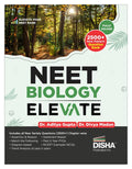 Disha NEET Biology Elevate | Elevate your Rank with New Pattern Objective Question Bank for 2026 & 2027 NEET Exams | Also useful