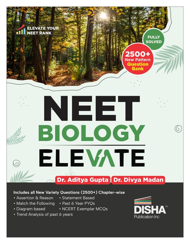 Disha NEET Biology Elevate | Elevate your Rank with New Pattern Objective Question Bank for 2026 & 2027 NEET Exams | Also useful