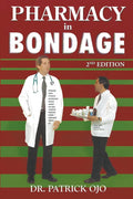 Pharmacy In Bondage