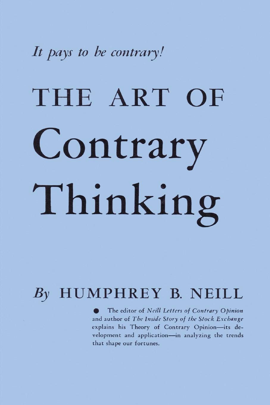 The Art Of Contrary Thinking