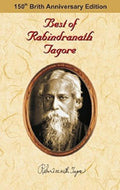 Best of Rabindranath Tagore (box set): Gitanjali, My boyhood days, The Post Office, The Gardner Mashi and Other Stories