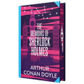 The Adventures and Memoirs of Sherlock Holmes by Sir Arthur Conan Doyle: Wilco Classics Sprayed Edge Premium Hardback Edition
