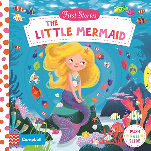 The Little Mermaid (Campbell First Stories, 10)