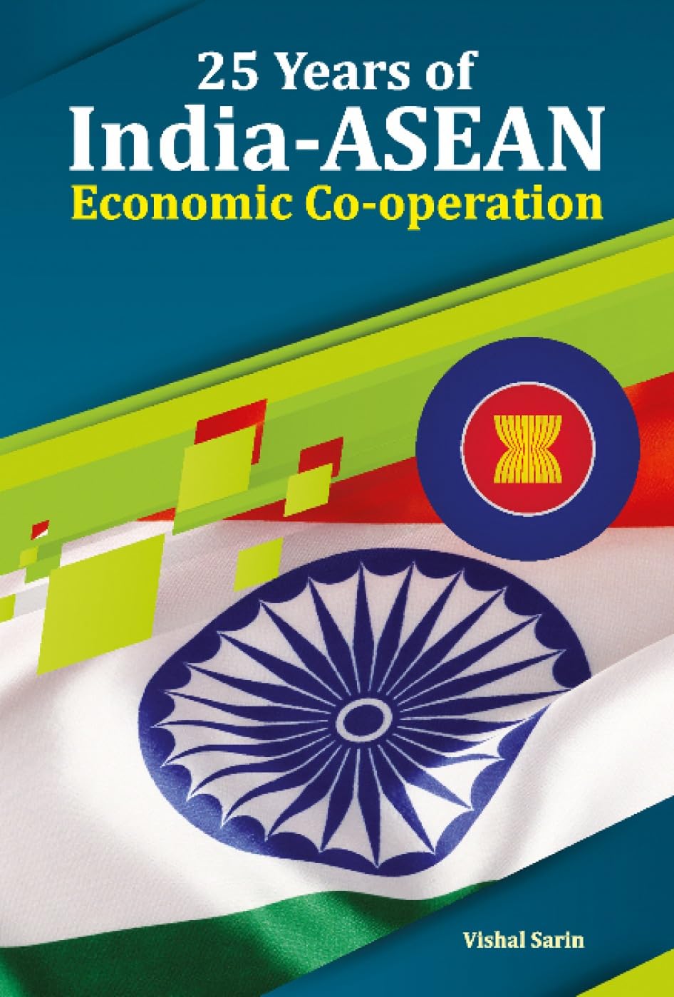 25 Years Of IndiaAsean Economic CoOperation