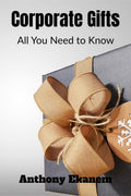 Corporate Gifts : All You Need To Know