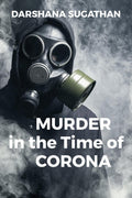 Murder In The Time Of Corona