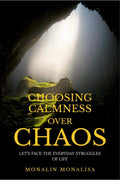 Choosing Calmness Over Chaos