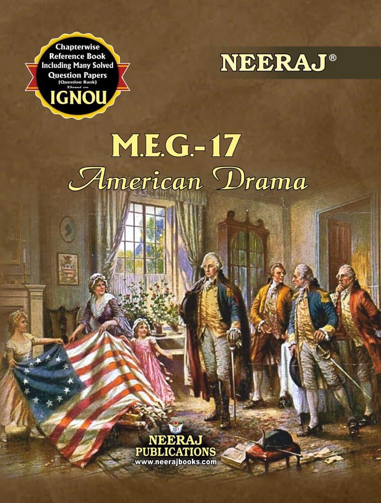 NEERAJ MEG17 American Drama English Medium, for MA IGNOU  Chapter Wise Help Book / Guide including Many Solved Sample Papers