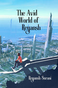 The Avid World of Reyansh