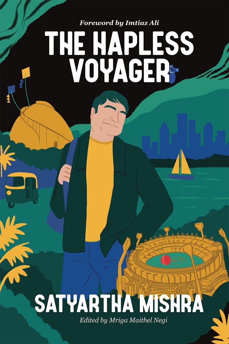 The Hapless Voyager: Foreword by Imtiaz Ali