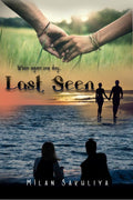 Last Seen /   : When Again One Day..