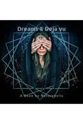 Dreams and Deja vu