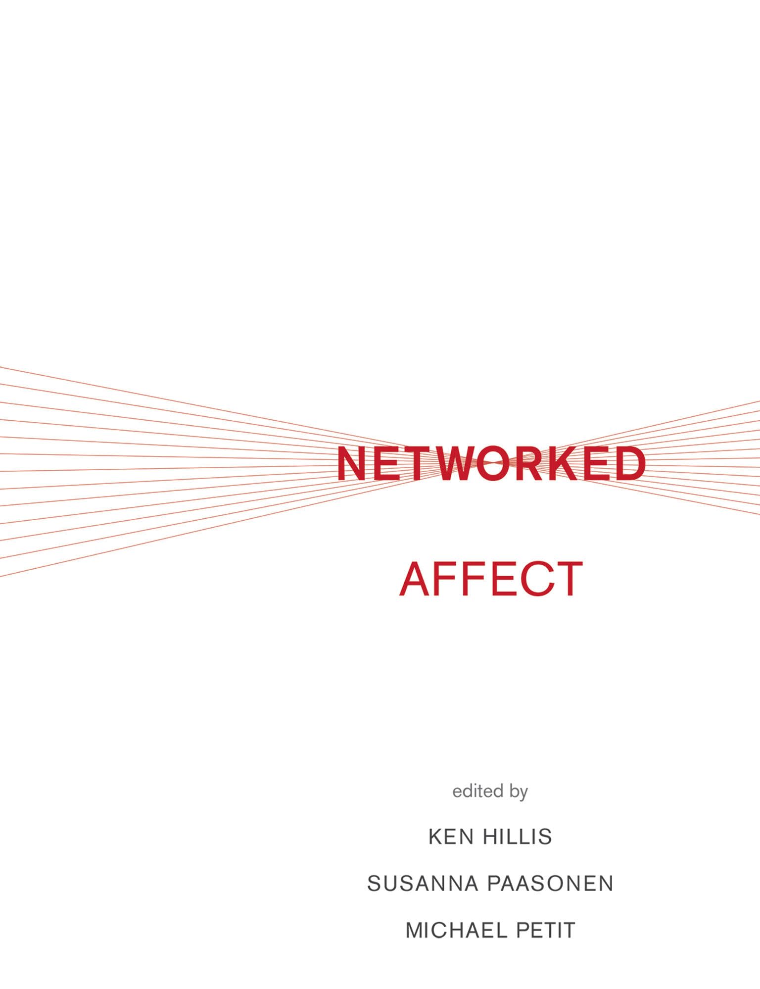 Networked Affect (Mit Press)