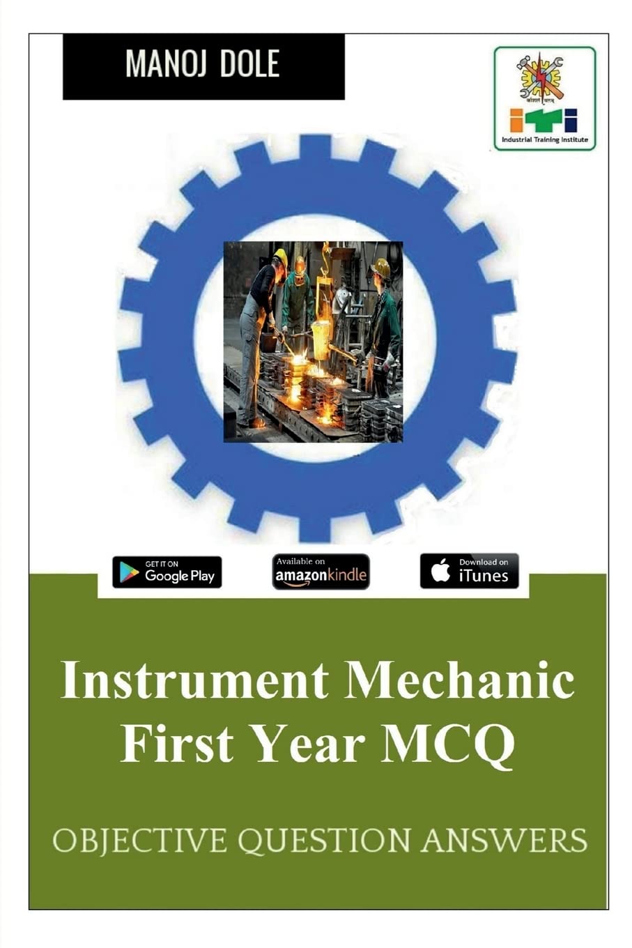 Instrument Mechanic First Year MCQ : Objective Question Answers