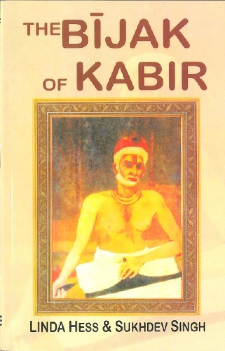 The Bijak of Kabir