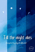 Till the night dies