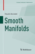 Smooth Manifolds (Pb 2020) (Compact Textbooks in Mathematics)