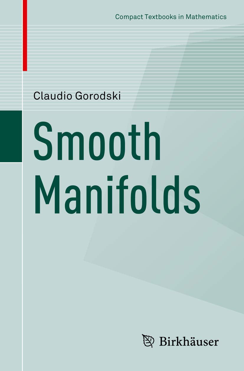 Smooth Manifolds (Pb 2020) (Compact Textbooks in Mathematics)