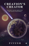 CreationS Creator : NatureS Reincarnation  The Oath Of Revenge