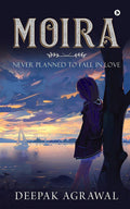 Moira : Never Planned To Fall In Love