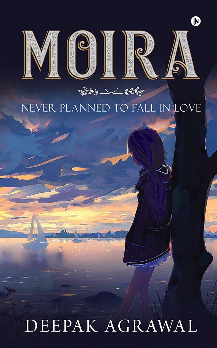 Moira : Never Planned To Fall In Love