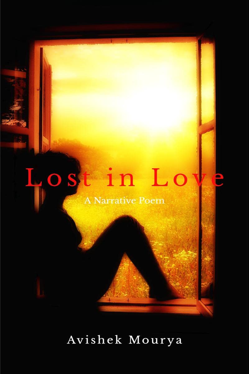 Lost in Love: A Narrative Poem