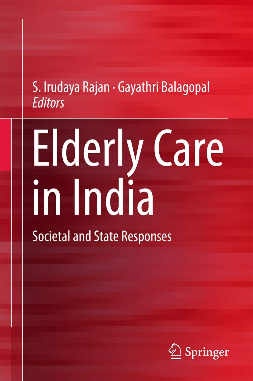 Elderly Care in India: Societal and State Responses