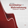 Architecture + Perception