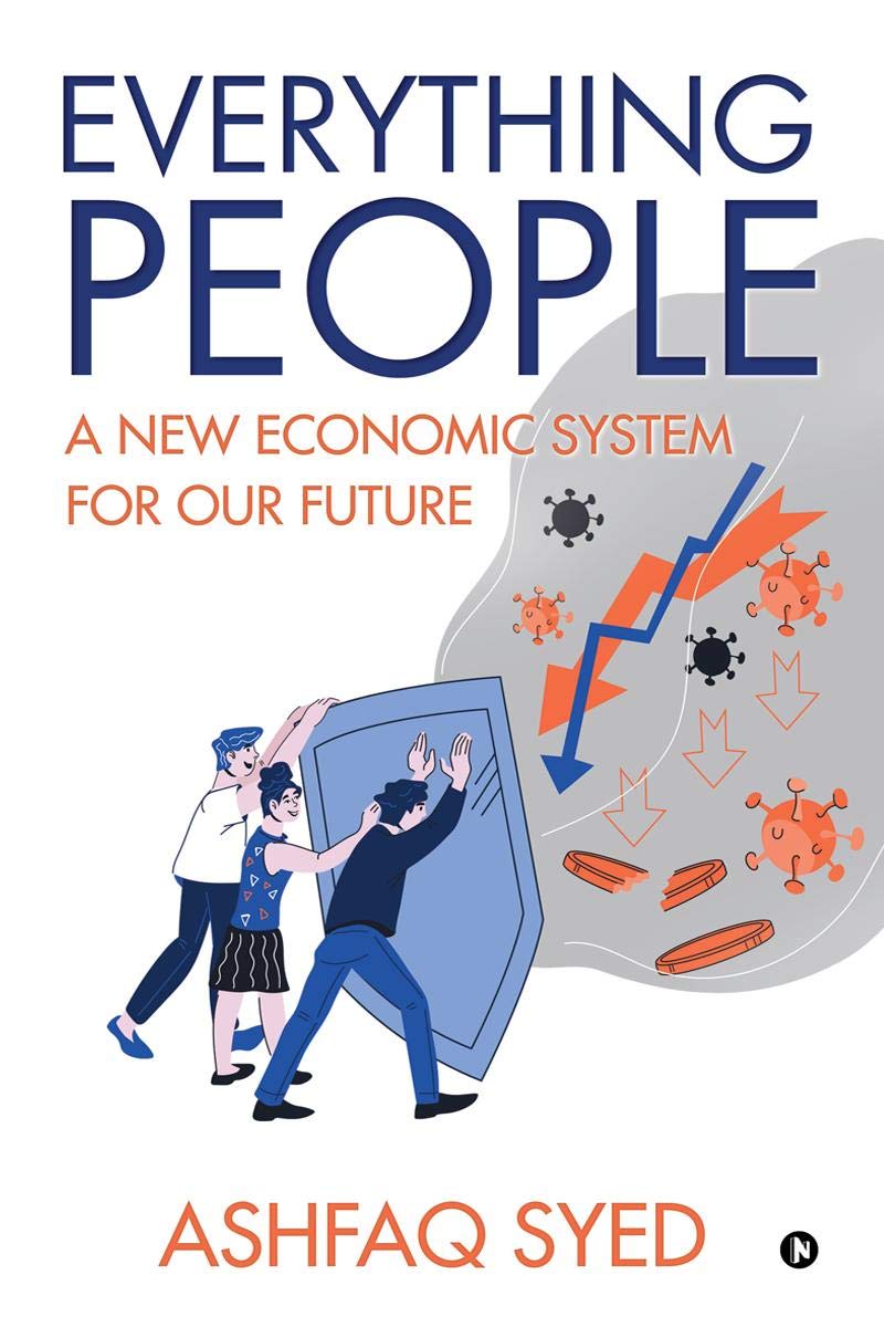 Everything People: A New Economic System For Our Future